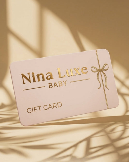 Gift Card Nina Luxe Baby